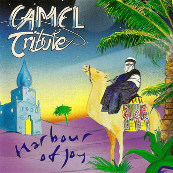 Harbour of Joy (A tribute to Camel) 2CD | VARIOUS ARTISTS | Mellow