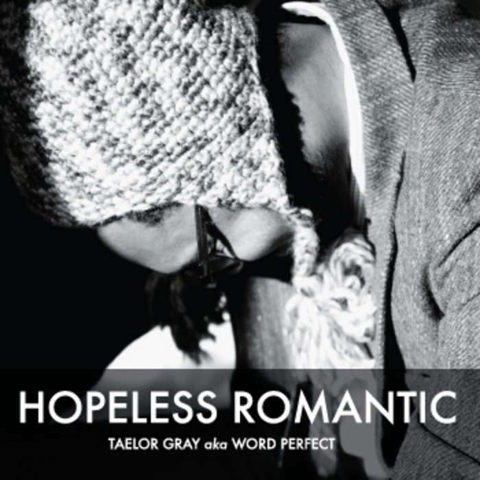 Hopeless Romantic | Taelor Gray