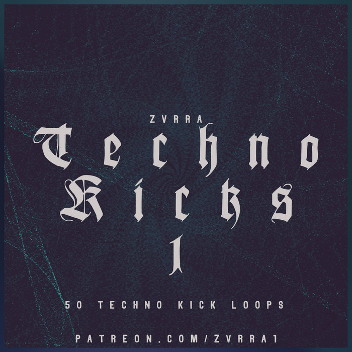 Zvrra Techno Kicks 1 (50 Kick Loops) Zvrra