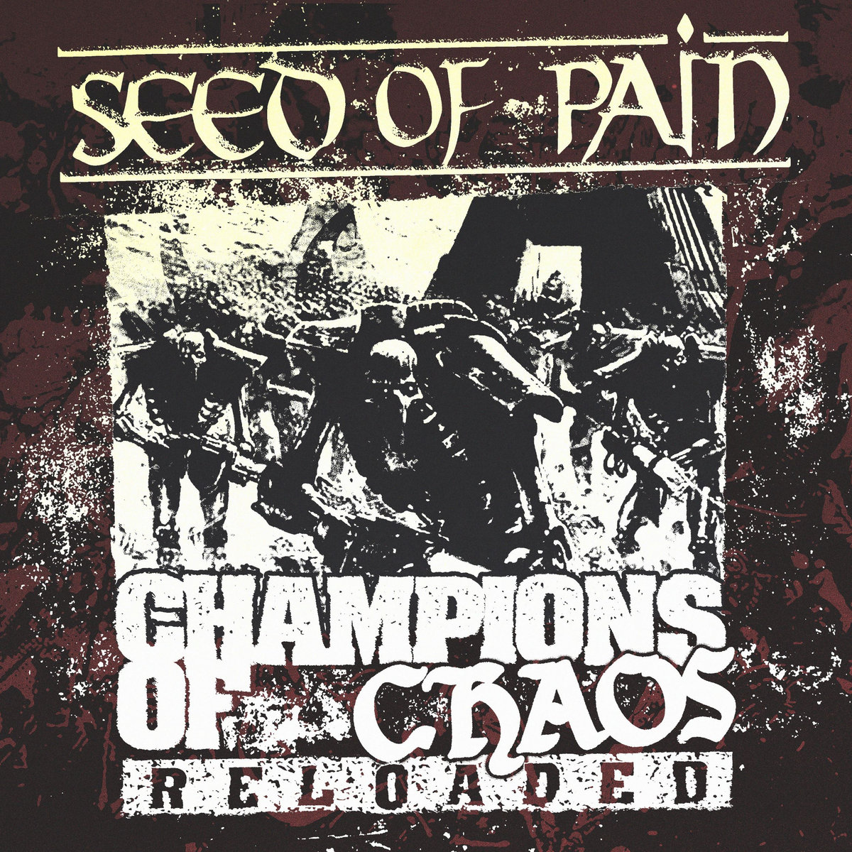 CHAMPIONS OF CHAOS: RELOADED | From Within Records