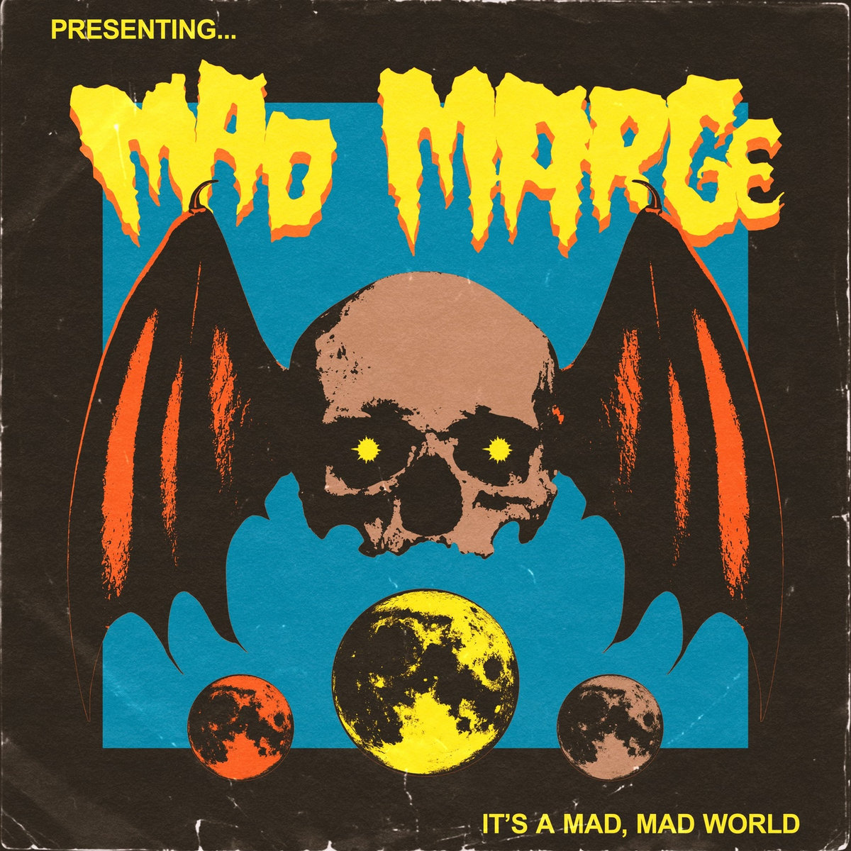 It's a Mad, Mad World | Mad Marge