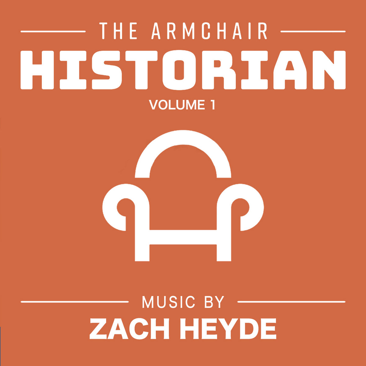 The Armchair Historian Zach Heyde