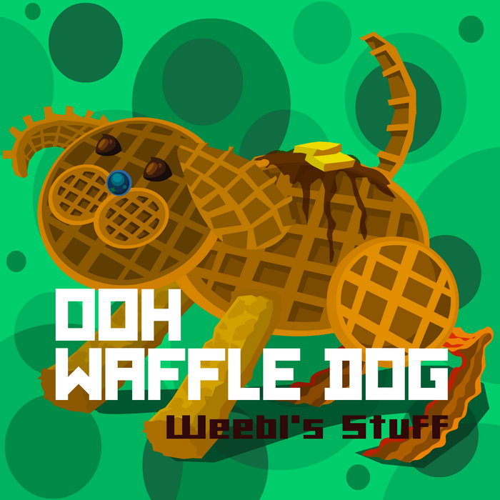Ooh Waffle Dog Weebl's Stuff
