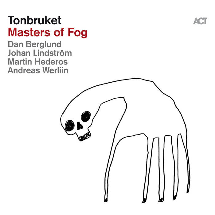 Masters of Fog
by Tonbruket