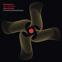 Matt Masters, Oliver Night — Made of Glory (incl. Fred Everything Remix)