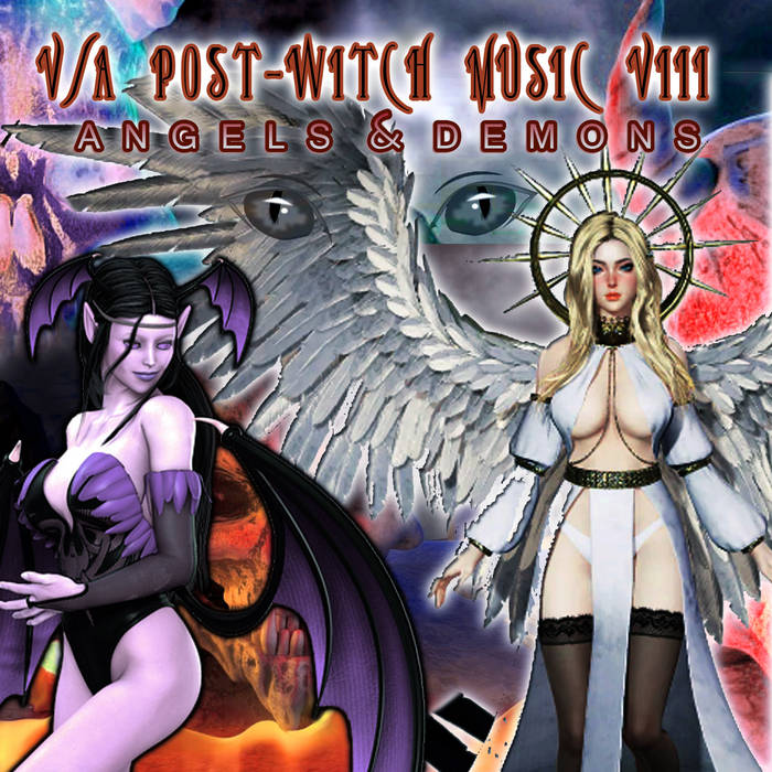 Various Artist – Post​-​Witch Music VIII [Angels & Demons]