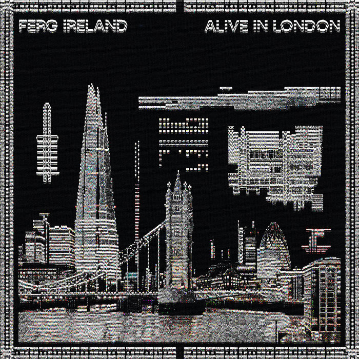Pochette de Alive in London par Ferg Ireland