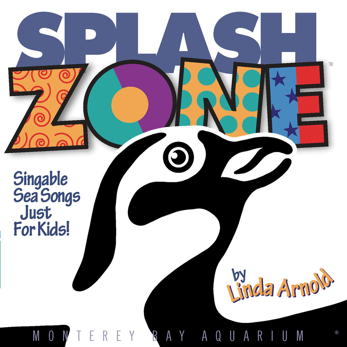 Splash Zone: Singable Sea Songs for Kids | Linda Arnold