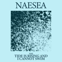 The Tide is Rising And I Cannot Swim cover art
