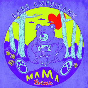 Rare Americans — Mama Bear