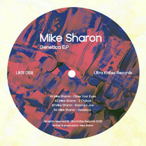 Mike Sharon — UKR 058 :: Genetica E.P