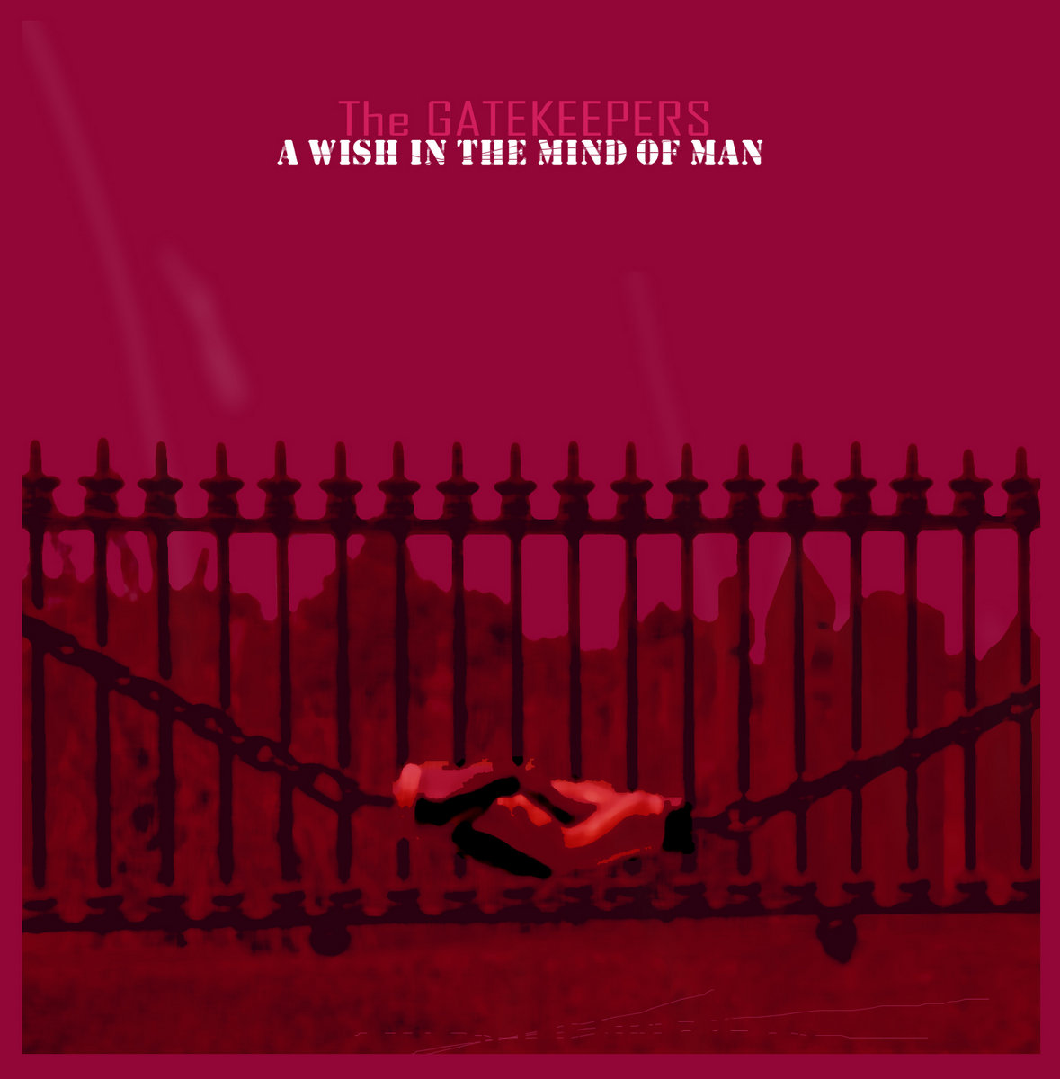 A WISH IN THE MIND OF MAN by The Gatekeepers cover