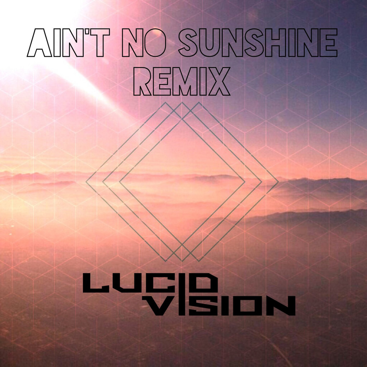 Ain T No Sunshine Remix