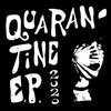 Quarantine EP Cover Art