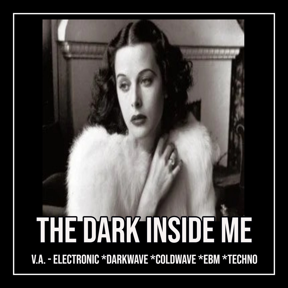 V.A. - THE DARK INSIDE ME | BLACK BOX (ELECTRO DARK MUSIC)