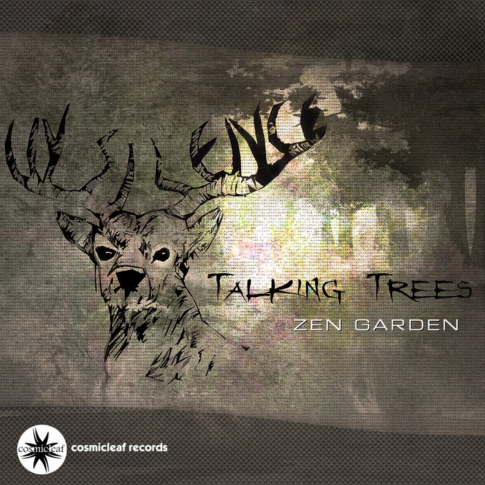 Talking Trees | Zen Garden | Cosmicleaf Records