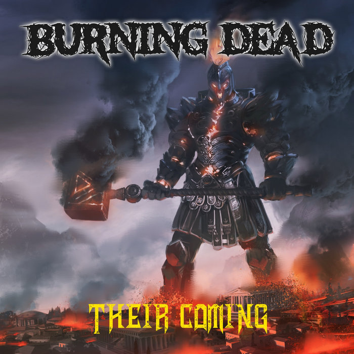 Their Coming Burning Dead
