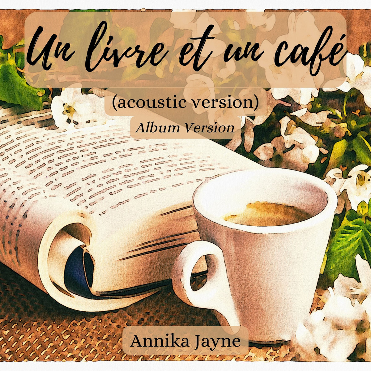 Un livre et un cafÃ© (Acoustic Version Album Version) [A SIDE]