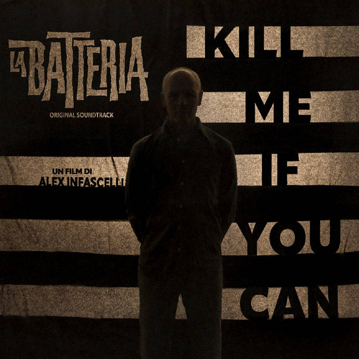 Kill Me If You Can (Original Soundtrack) | LA BATTERIA | Penny Records