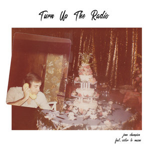 Jenn Champion — Turn Up the Radio