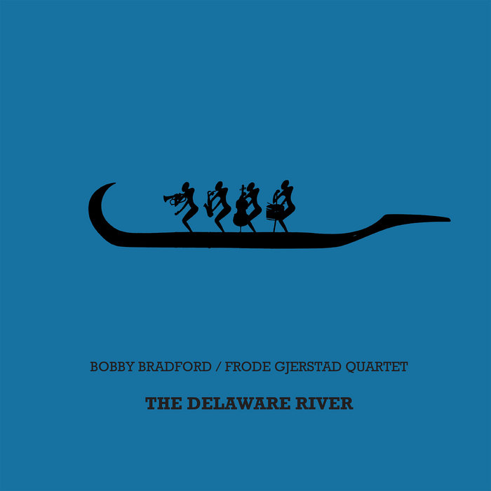 The Delaware River | Bobby Bradford, Frode Gjerstad, Ingebrigt