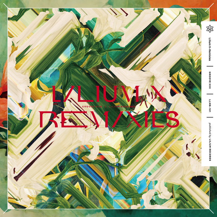 Lilium X-Remixes | Lilium Records