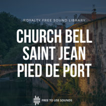 Church Bells Sounds Saint Jean Pied de Port. cover art