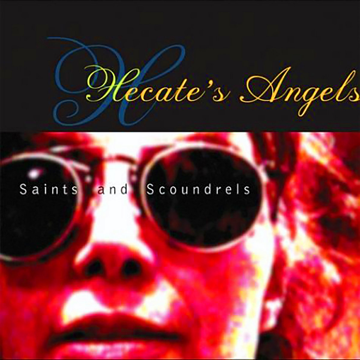 Saints And Scoundrels | Pietra Wexstun & Hecate's Angels | Stan