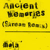 Ancient Memories (Skream Remix)