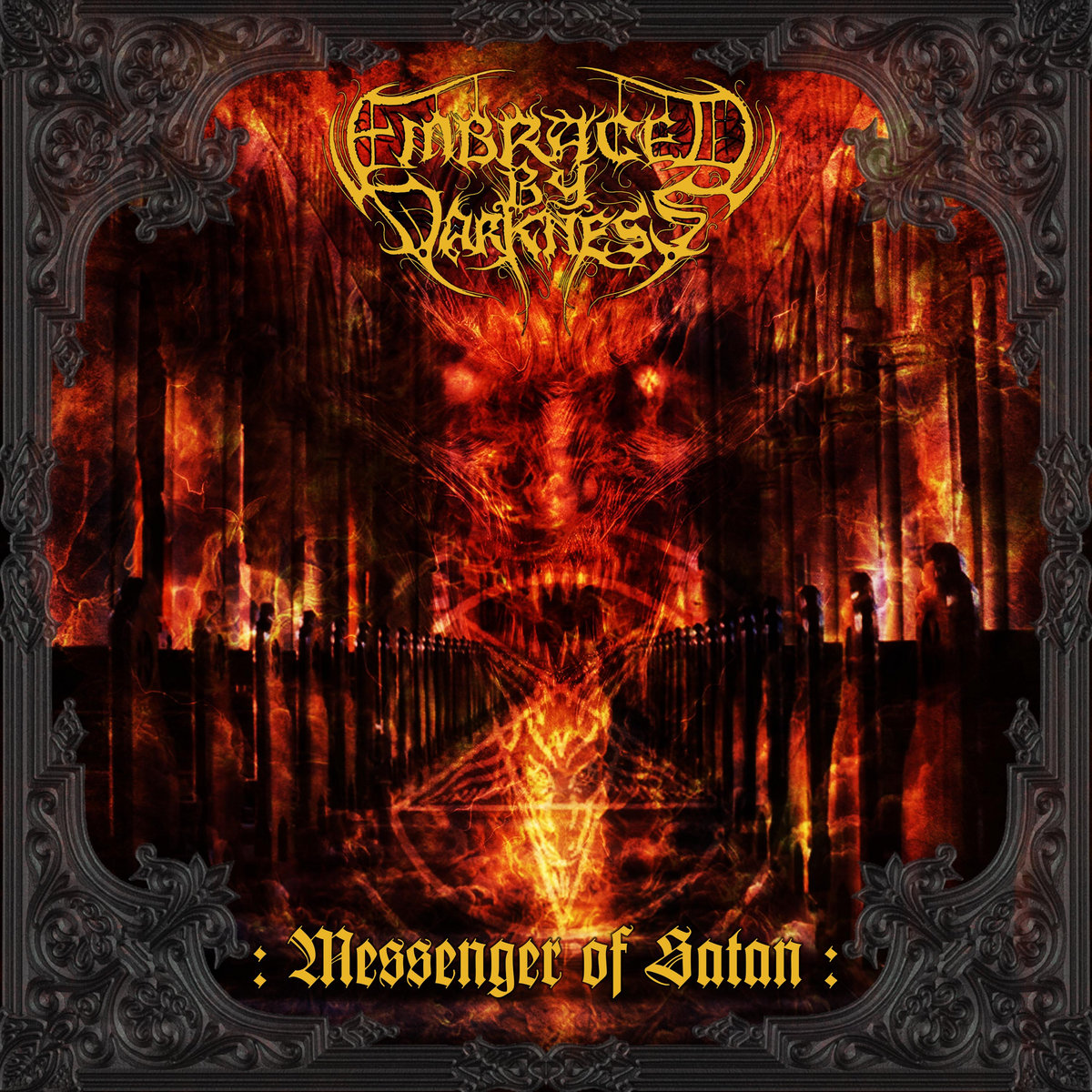 Messenger of Satan | Embraced by Darkness | Non Serviam Records