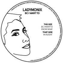 LADYMONIX — BC I WANT TO EP