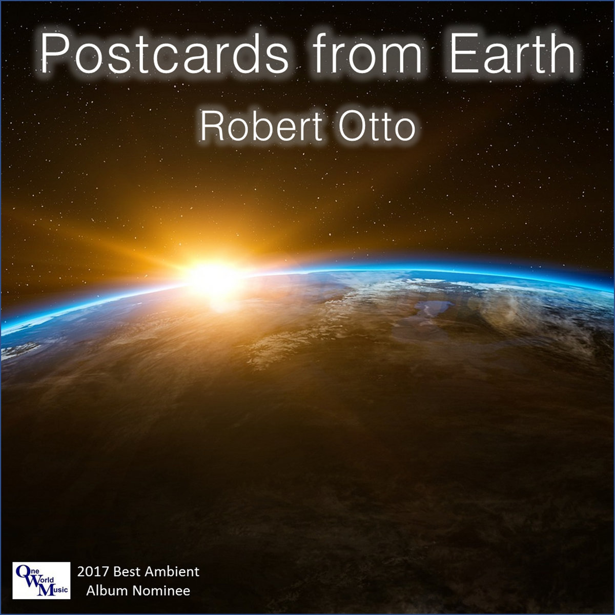 Postcards from Earth Robert Otto