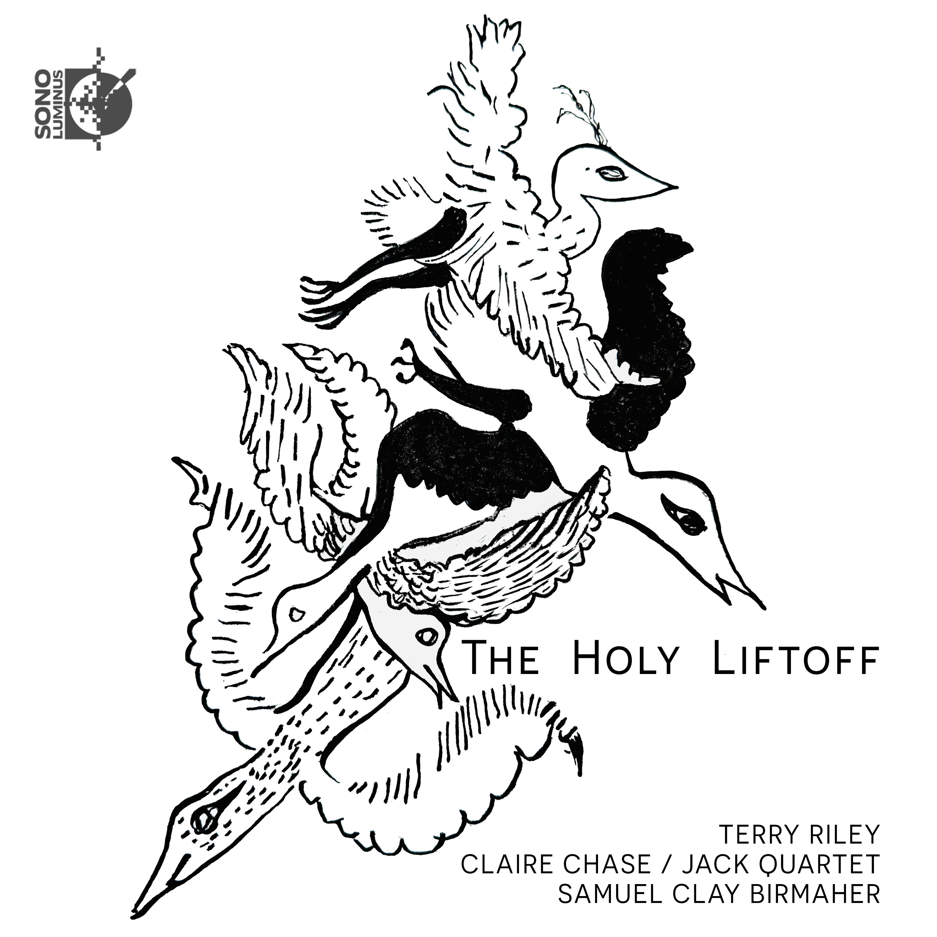 Claire Chase & JACK Quartet — Terry Riley: The Holy Liftoff