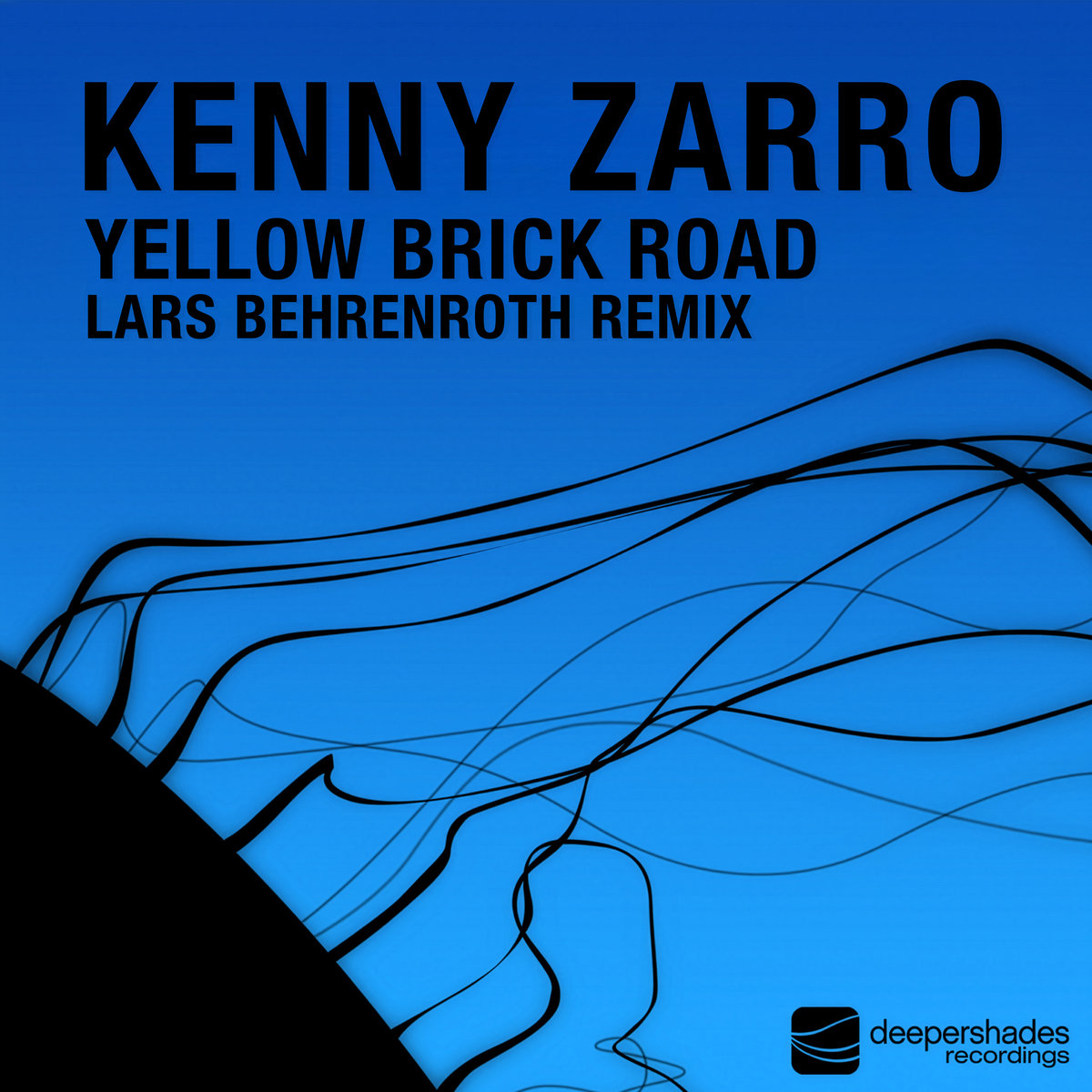 Yellow Brick Road (Lars Behrenroth 2026 Remix) | Kenny Zarro