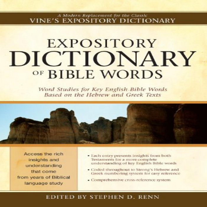 [GET] EBOOK EPUB KINDLE PDF Expository Dictionary of Bible Words: Word ...