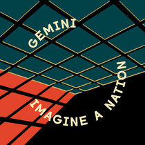 Gemini — Imagine A Nation