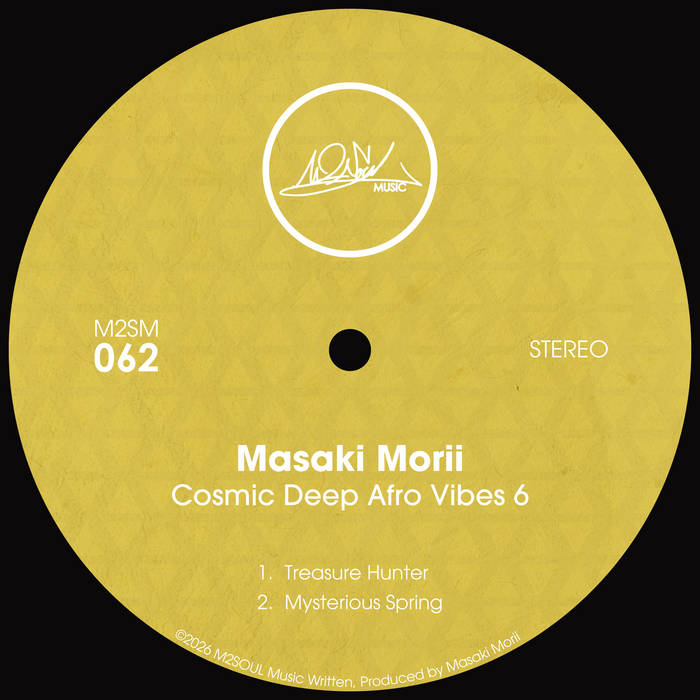 Cosmic Deep Afro Vibes 6 | Masaki Morii