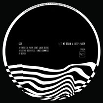 GS5, Jason Detox, Londen Summers — TPO124 GS5 - Let Me Begin A Deep Party
