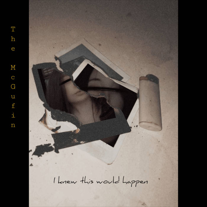 The McGufin - I knew this would happen album artwork