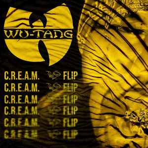 C.R.E.A.M. [JuLo Flip]Wu-Tang Clan cover