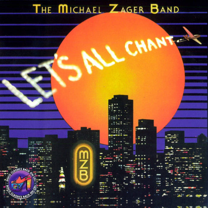 Let's All Chant | The Michael Zager Band