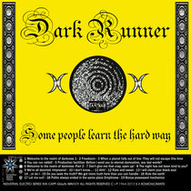 Some People learn the hard way -Dark Runner cover art