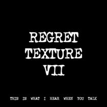 REGRET TEXTURE VII [TF00186] cover art