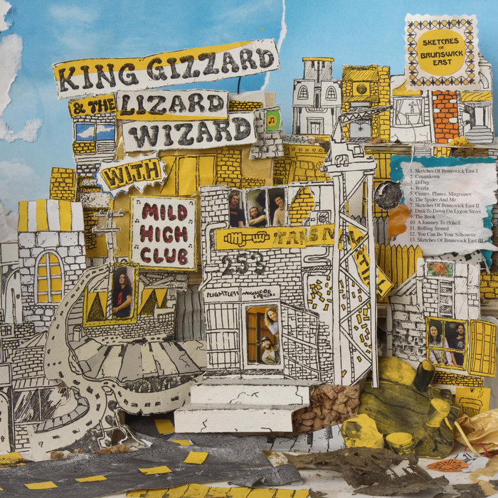 Sketches Of Brunswick East I | King Gizzard & The Lizard
