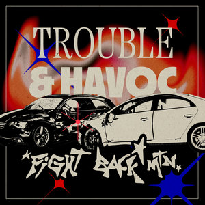 Trouble and Havoc cover
