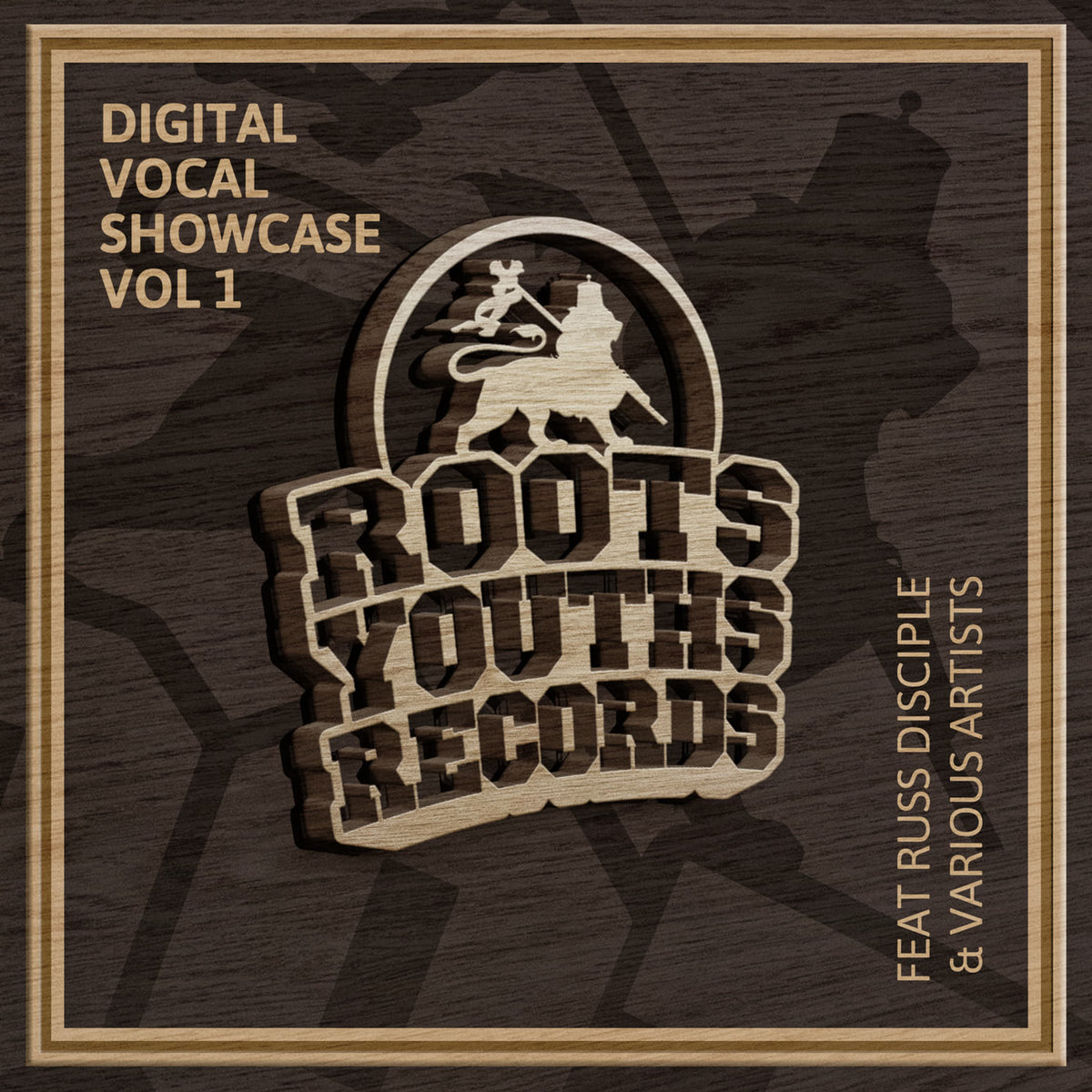 ROOTS YOUTHS RECORDS DIGITAL VOCAL SHOWCASE VOL 1 FEAT RUSS