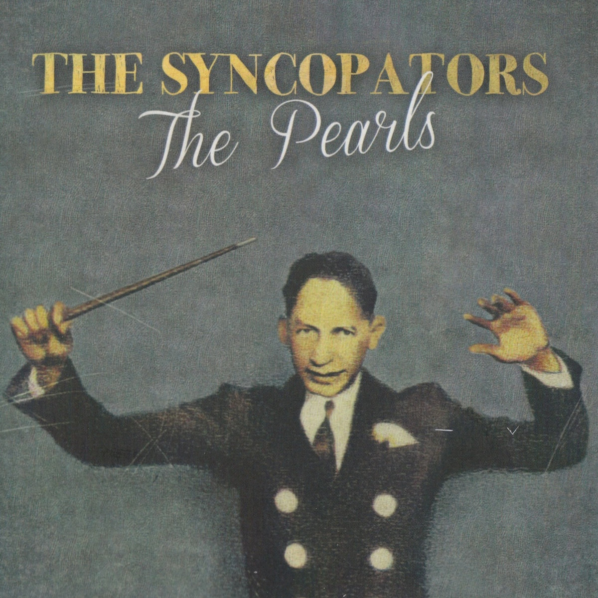 The Pearls | The Syncopators