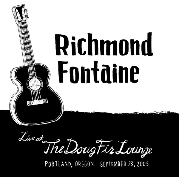 Live at the Doug Fir Richmond Fontaine