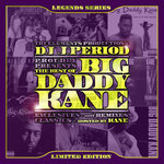J.PERIOD Presents The Best of Big Daddy Kane [Mixtape]