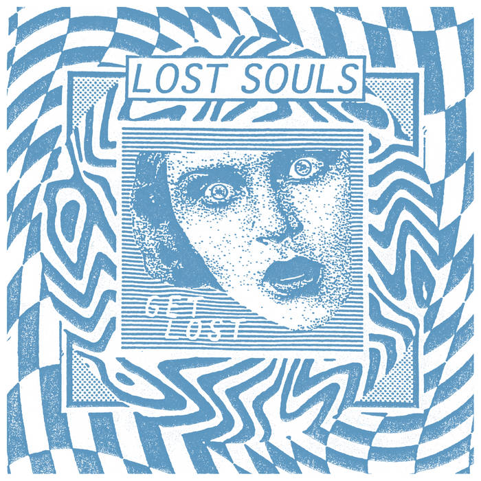 Get Lost Lost Souls